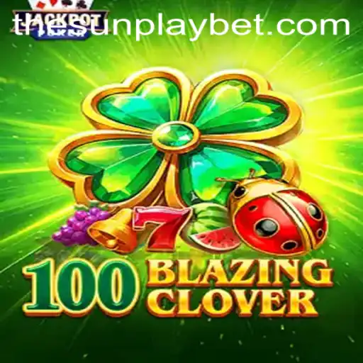 Discover 100BlazingClover: An Immersive Gaming Experience with Innovative Mechanics